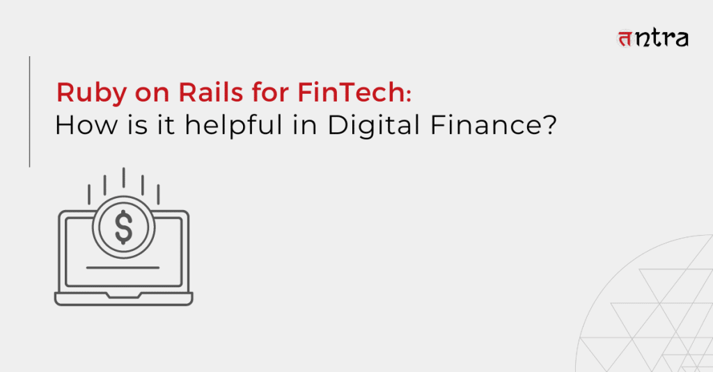 Ruby on Rails for FinTech