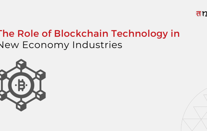 Blockchain Technology in New Economy Industries