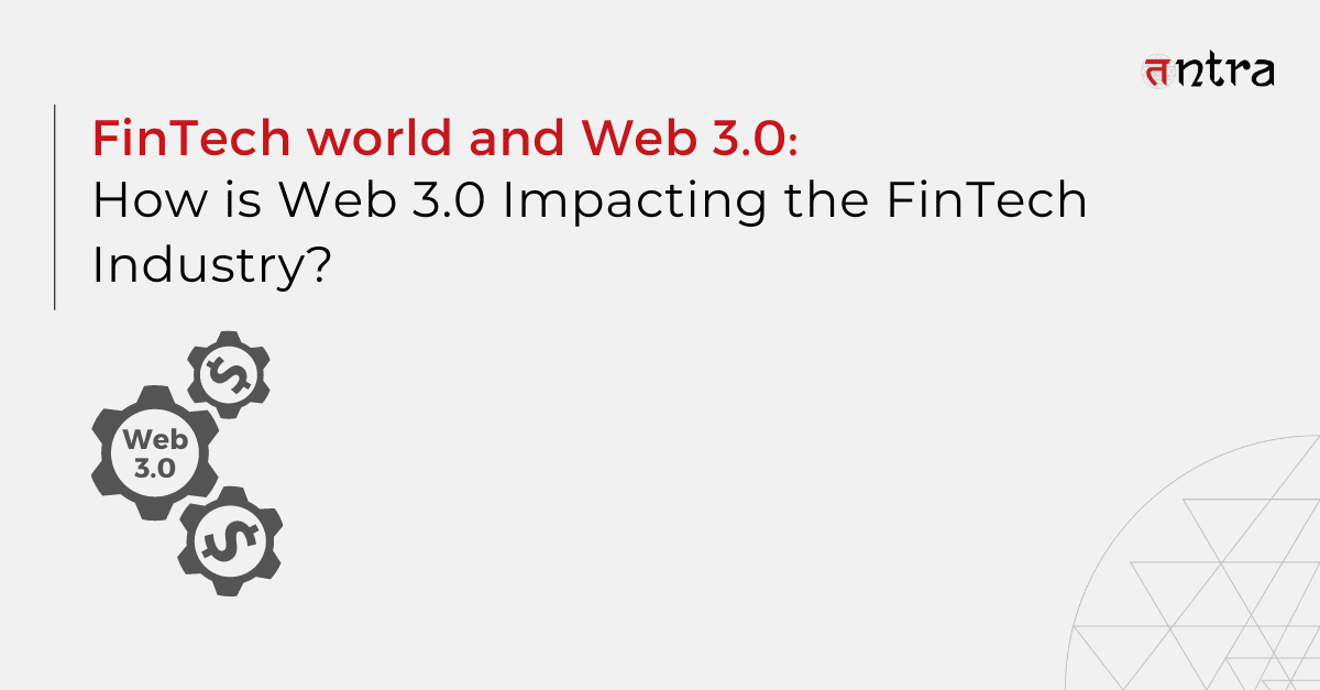 FinTech world and Web 3.0
