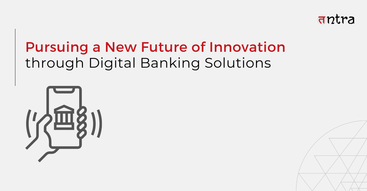 Digital Banking Solutions
