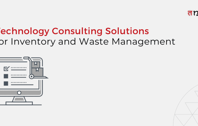 Technology Consulting Solutions for Inventory and Waste Management