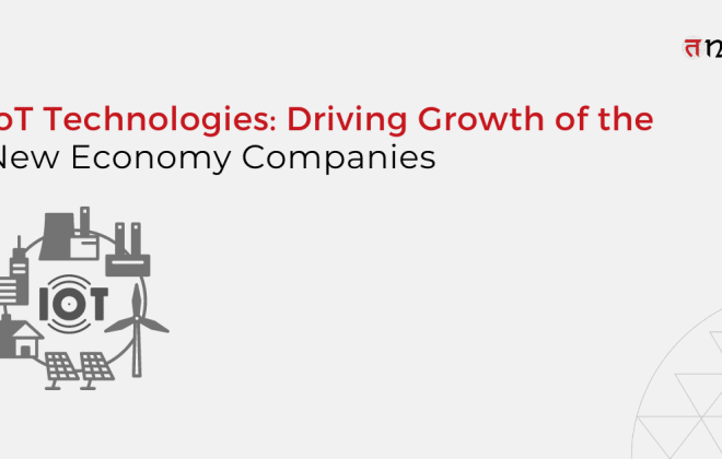 IoT Technologies for New Economy Companies