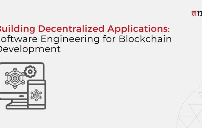 Software Engineering for Blockchain Development