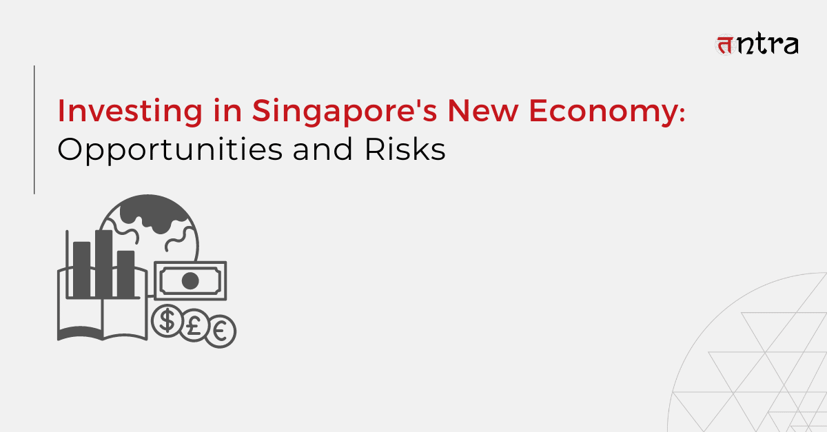 Investing in Singapore's New Economy