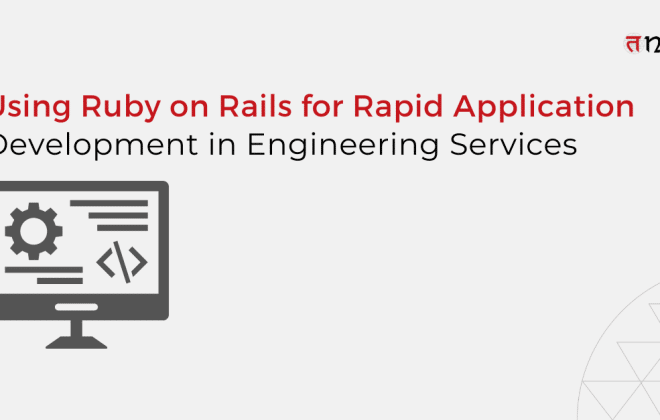 Using Ruby on Rails for Rapid Application Development