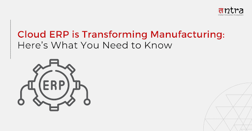 clout ERP is transforming manufacturing