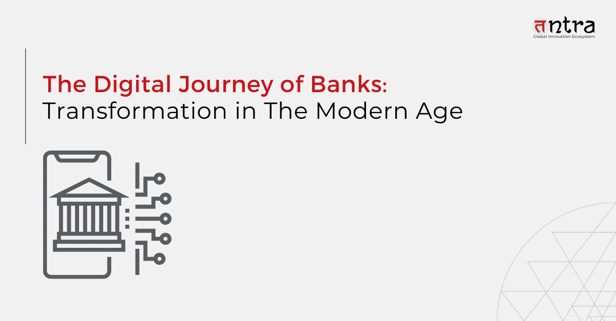 digital journey of bank in modern age