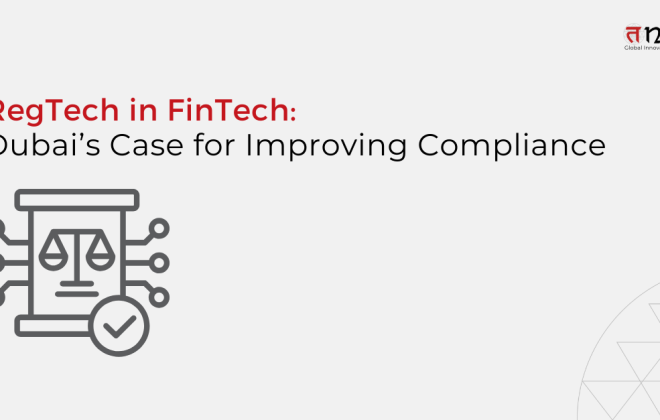 regtech in fintech dubai case