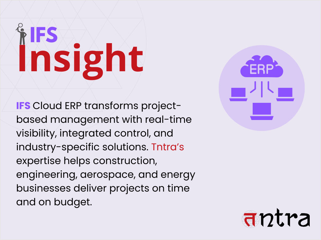 IFS Cloud Enables Project-Based ERP Management