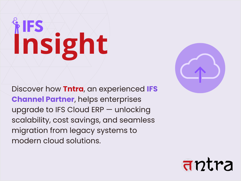 IFS Cloud ERP Upgrade Overview insight
