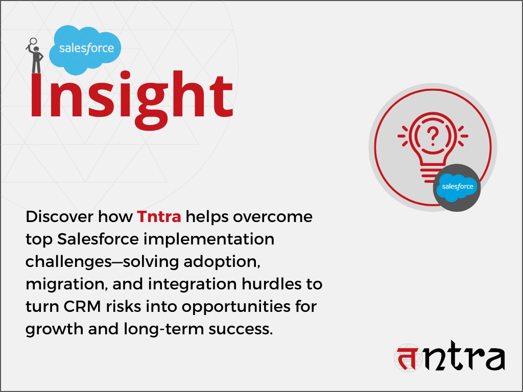Salesforce CRM implementation challenges overview and insight