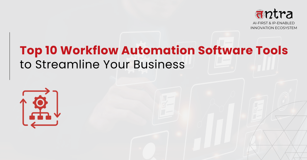 Top 10 Workflow Automation Software Tools