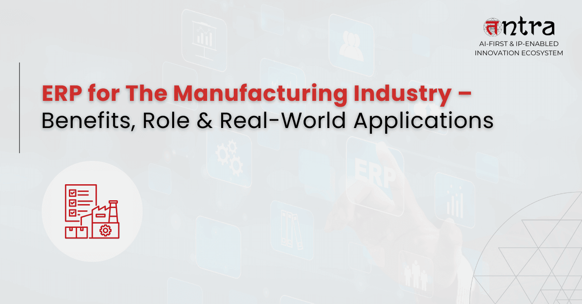 ERP for Manufacturing Industry