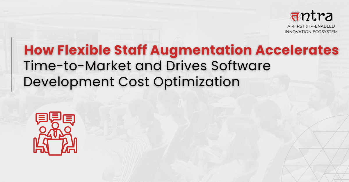 How Tntra’s Flexible Staff Augmentation Helps You Stop Scope Creep