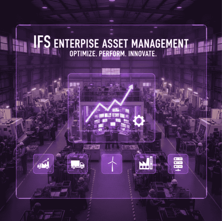 Best EAM Software for Asset-Intensive Industries? Why Enterprises Choose IFS EAM
