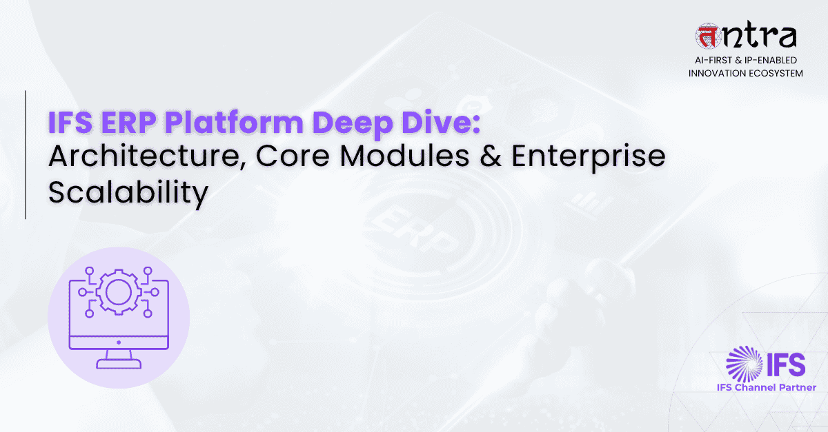 IFS ERP platform architecture diagram showing modular cloud design