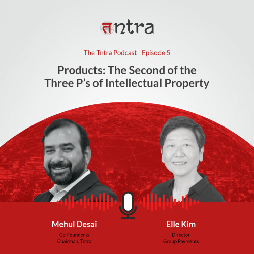 Products: The Second of the Three P's of Intellectual Property